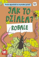 Jak to działa? Robale
