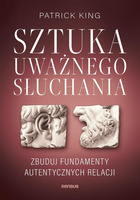 Sztuka uważnego słuchania