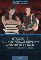 Student na współczesnym uniwersytecie ideały i codzienność