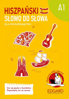 Hiszpański. Słowo do słowa. A2