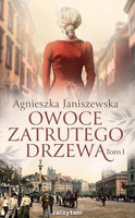 Owoce zatrutego drzewa T.3
