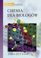 Krótkie wykłady Chemia dla biologów PWN