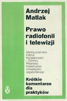 Prawo radiofonii i telewizji. Krótkie komentarze dla praktyków