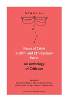 Faces of Crisis in 20th- and 21st- Century Prose