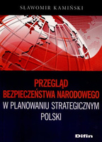 Przegląd bezpieczeństwa narodowego w planowaniu strategicznym Polski