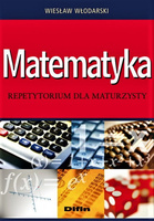 Matematyka. Repetytorium dla maturzysty