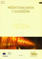 PREŽIVETVENA RAVEN V SLOVENŠČINI. BREAKTHROUGH LEVEL SLOVENE