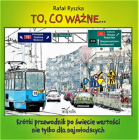 To, co ważne... Krótki przewodnik po świecie..