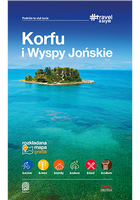 Korfu i Wyspy Jońskie. #Travel&Style. Wydanie 1