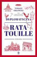 Dyplomatyczna ratatouille. Dokładka