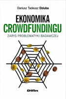 Ekonomika crowdfundingu. Zarys problematyki badawczej