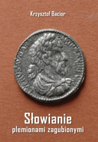 Słowianie plemionami zagubionymi