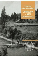 Chmielów - nasz utacony raj