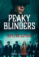 Peaky Blinders. Spuścizna