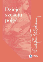 Dzieje sześciu pojęć