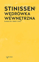 Wędrówka wewnętrzna. Śladem św. Teresy z Ávili wyd. 2021