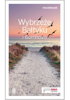 Wybrzeże Bałtyku i Bornholm. Travelbook wyd. 3