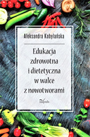Edukacja zdrowotna i dietetyczna w walce z nowotworami