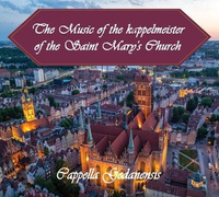 Muzyka Kapelmistrzów Kościoła Mariackiego CD