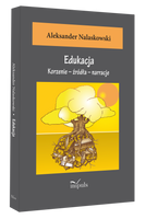 Edukacja Korzenie- źródła-narracje.