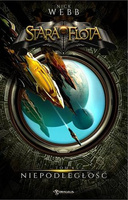 Niepodległość Stara Flota Tom 4