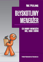 Błyskotliwy menedżer Co dobry menedżer wie, robi