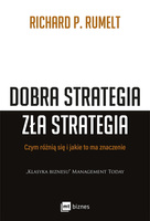 Dobra strategia zła strategia EBOOK  Czym się różnią i jakie to ma znaczenie