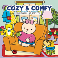 Kolorowanka Cozy & Comfy. Nie spiesz się