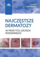 Najczęstsze dermatozy w praktyce lekarza rodzinn.