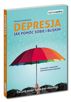 Depresja. Jak pomóc sobie i bliskim