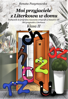 KLASA II. Moi przyjaciele z Literkowa w domu. Podręcznik do ortografii