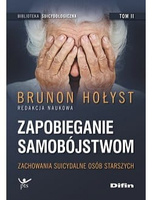 Zapobieganie samobójstwom. Tom 2. Zachowania suicydalne osób starszych