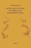 Mowa przytaczana w narracjach Marguerite Duras