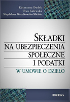 Składki na ubezpieczenia społeczne i podatki w umowie o dzieło