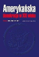 Amerykańska demokracja XXI wieku