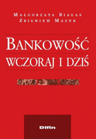 Bankowość wczoraj i dziś