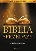 Biblia sprzedaży. Wydanie II rozszerzone