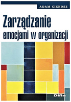 Zarządzanie emocjami w organizacji