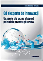 Od eksportu do innowacji. Uczenie się przez eksport polskich przedsiębiorstw