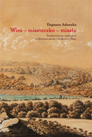 Wieś - miasteczko - miasto