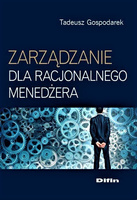 Zarządzanie dla racjonalnego menedżera