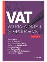VAT w działalności gospodarczej. Wydanie 3