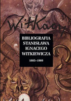 Bibliografia Stanisława Ignacego Witkiewicza