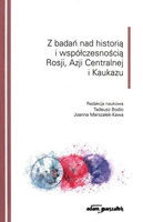 Z badań nad historią i współczesnością Rosji...