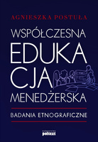 Współczesna edukacja menedżerska  Badania etnograficzne