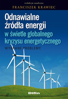Odnawialne źródła energii w świetle globalnego kryzysu energetycznego. Wybrane problemy