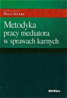 Metodyka pracy mediatora w sprawach karnych