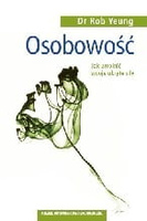 Osobowość. Jak uwolnić swoje ukryte siły