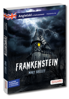 Frankenstein. Angielski ze słowniczkiem. Adaptacja powieści z ćwiczeniami
