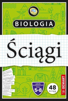 Biologia. Ściągi edukacyjne